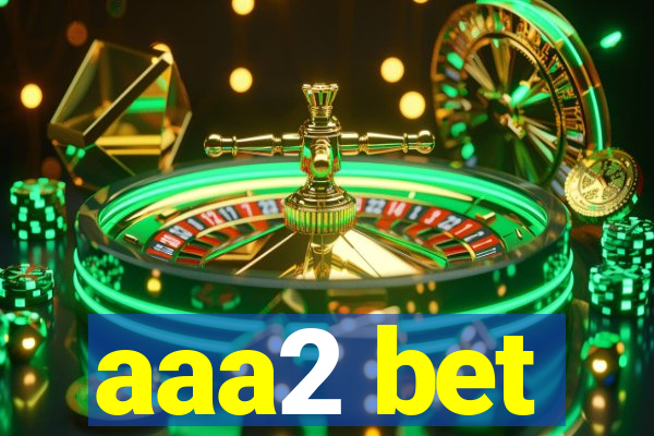 aaa2 bet